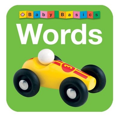 BABY BASICS: WORDS By Roger Priddy