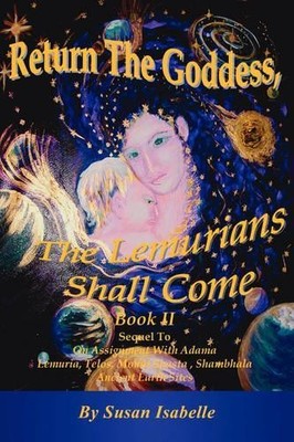 Return The Goddess, The Lemurians Shal... by Boynton, Susan Paperback / softback