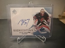 2024-25 SP Authentic Sign of the Times Auto Anton Forsberg #SOTT-AF Ottawa
