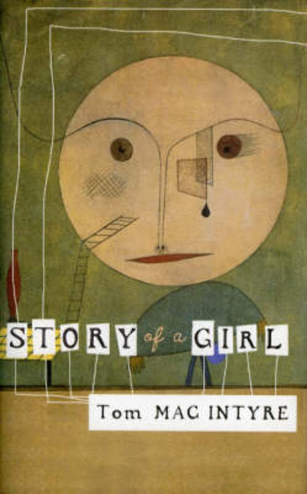 Tom MacIntyre: Story of a Girl [2003] hardback