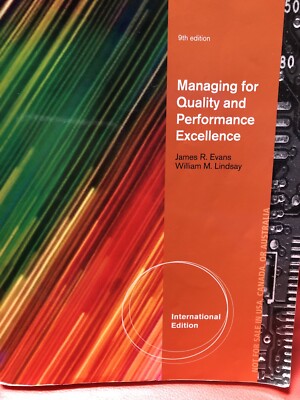 MANAGING FOR QUALITY AND PERFORMANCE EXCELLENCE By James R Evans