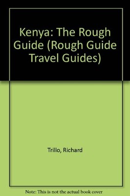 Kenya: The Rough Guide (Rough Guide Travel Guides),Richard Trill