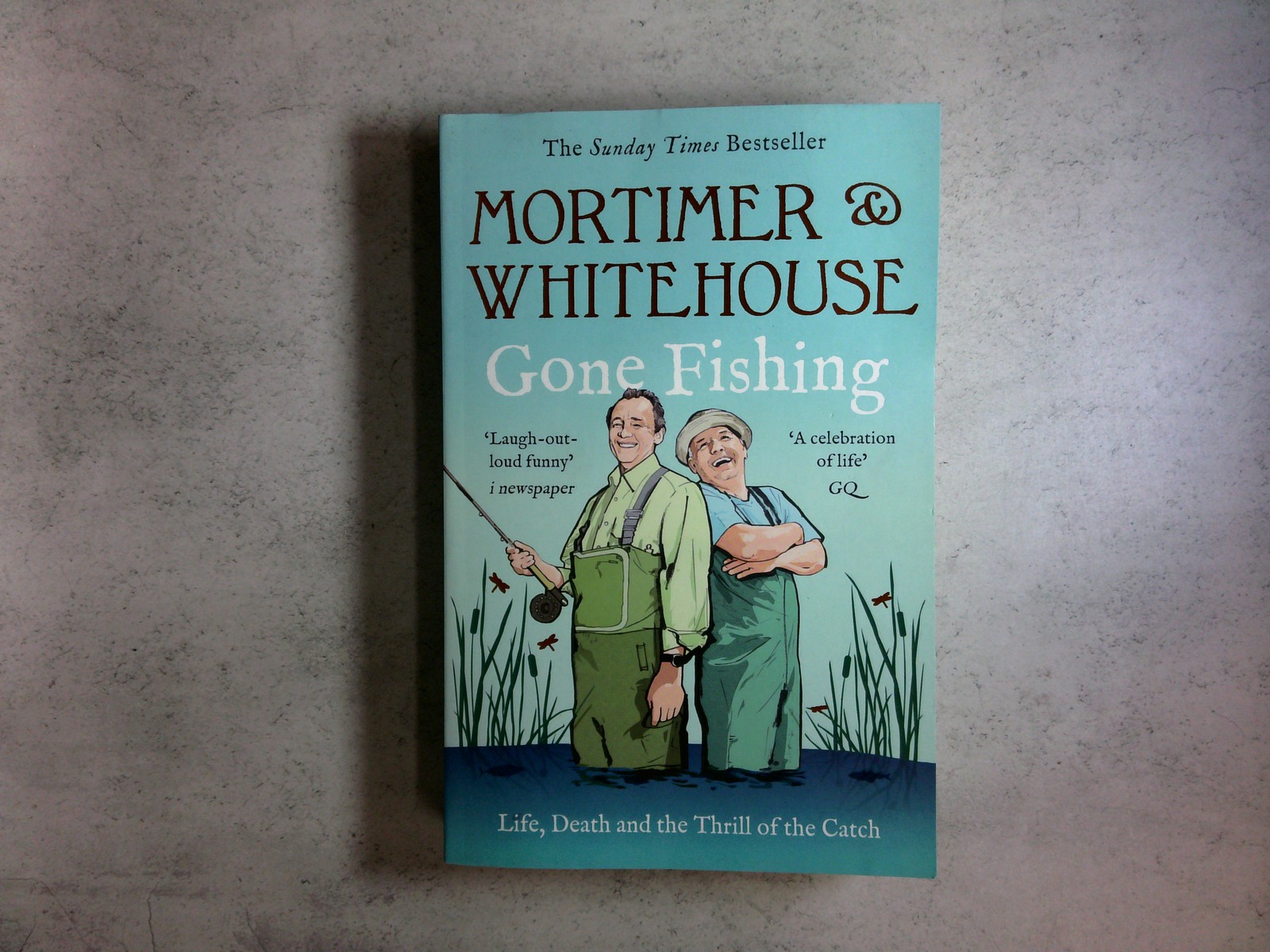Mortimer & Whitehouse - Gone Fishing by Bob Mortimer & Paul Whitehouse (2019) Pa