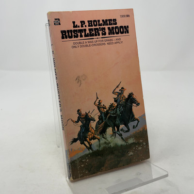 Rustler's Moon by L.P. Holmes PB First Edition  Very Good 1971