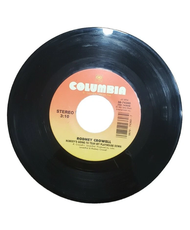 Rodney Crowell Nobody's Going To Burn My Playhouse Down/What Kind Of Love 45 7"  - Image 3 of 4