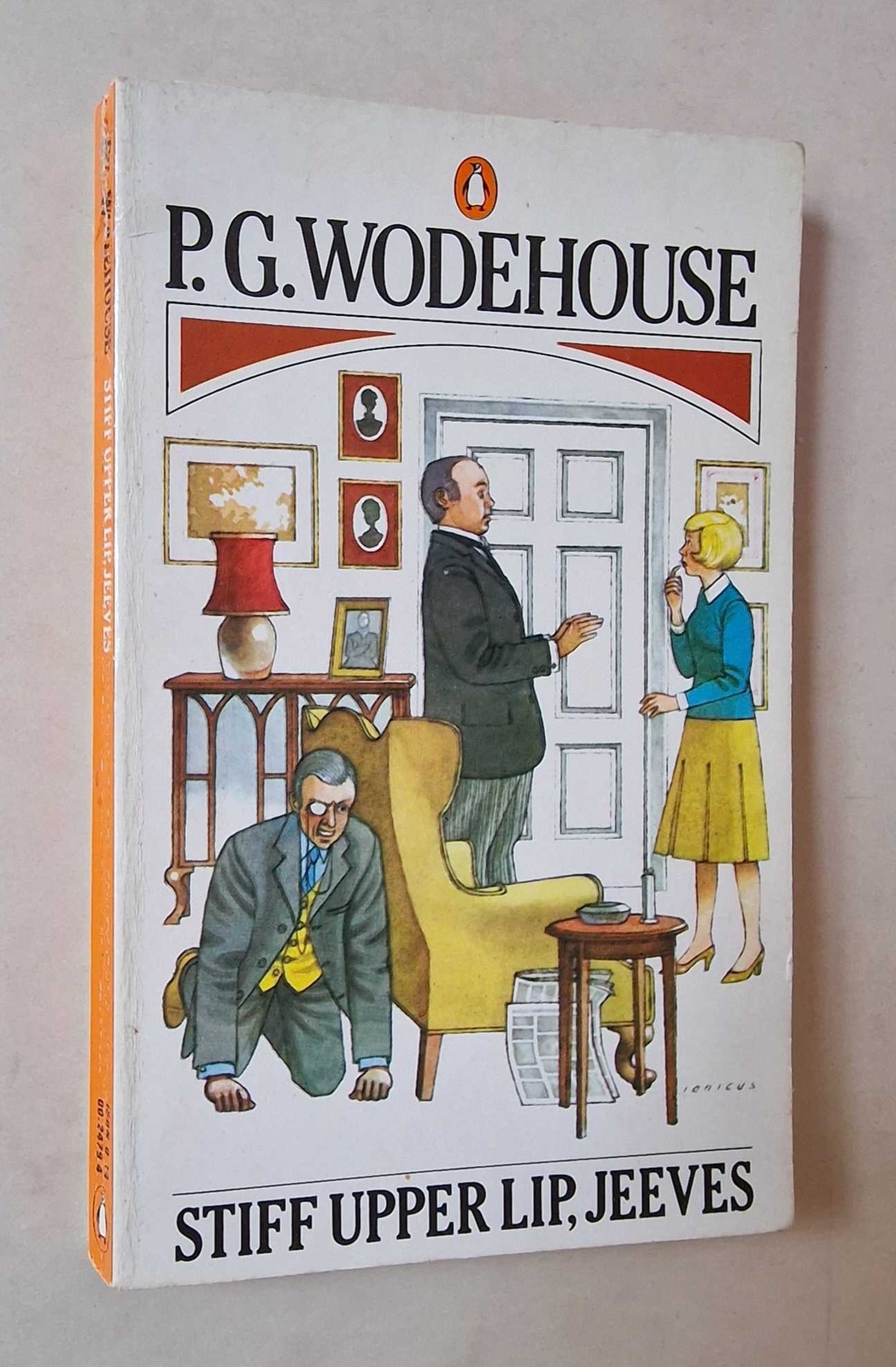 P.G. WODEHOUSE Stiff Upper Lip, Jeeves (Penguin, 1988)