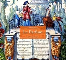 Le Parfum von Catherine Donzel | Buch | Zustand gut