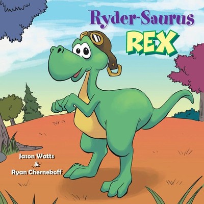Jason Watts (u. a.) | Ryder-Saurus Rex | Taschenbuch | Englisch (2018)