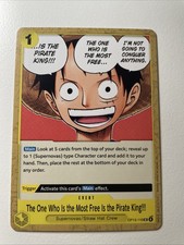 The One Who Is the Most Free Is the Pirate King!!! OP13-116 English UC NM