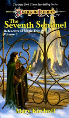 The Seventh Sentinel (Dragonlance Defenders of Magic, Vol. 3) - GOOD