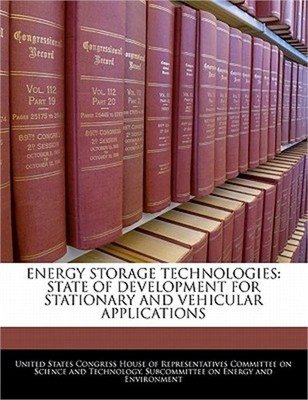 Energy Storage Technologies: State of Development for Stationary and Vehicular A