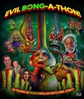 Feature Film - Evil BONG-A-THON! - Blu - G3Z