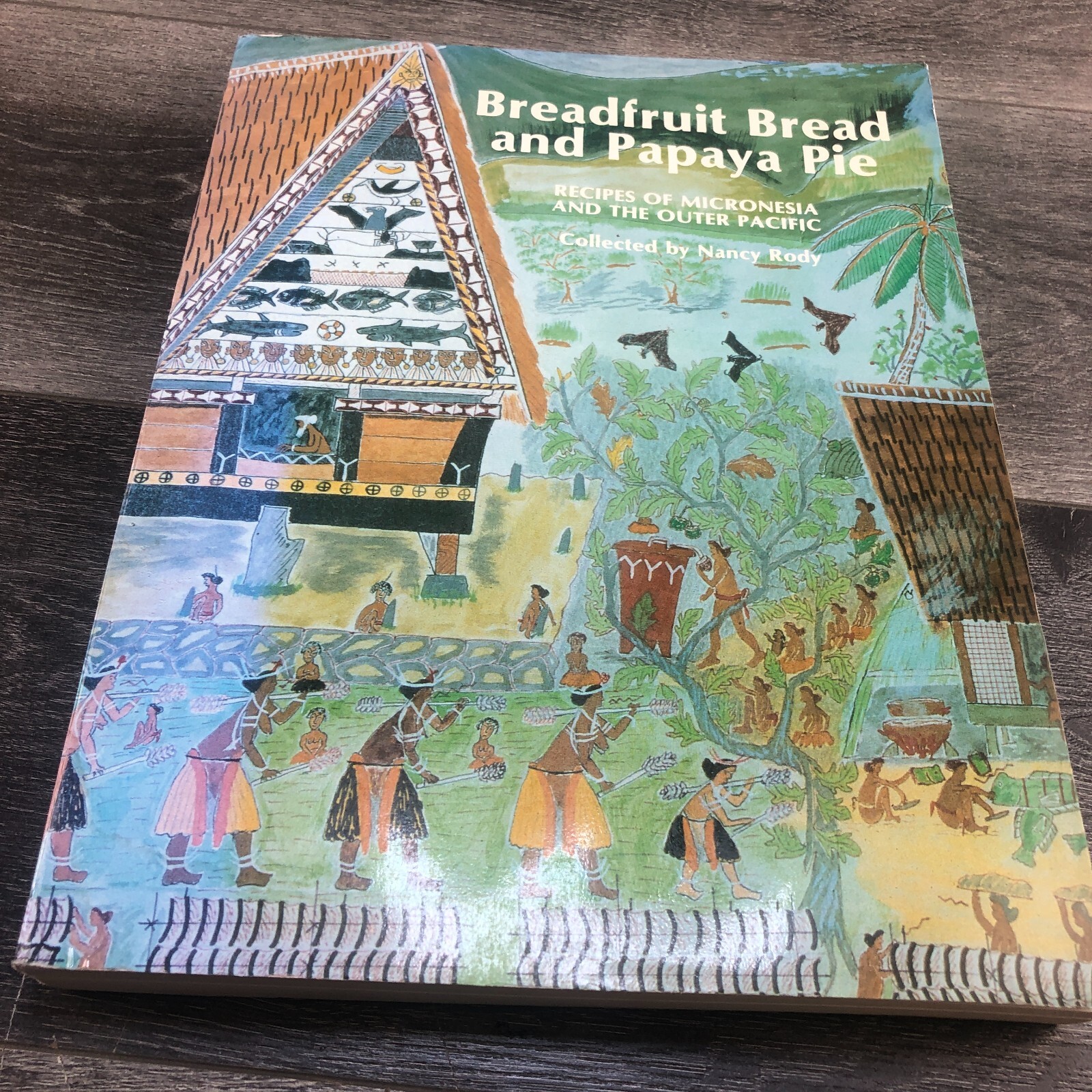 Explore Micronesian and Outer Pacific cuisine with breadfruit bread and papaya pie recipes PB