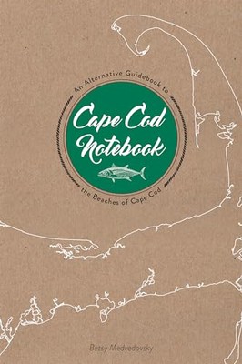 Cape Cod Notebook An Alternati - GOOD