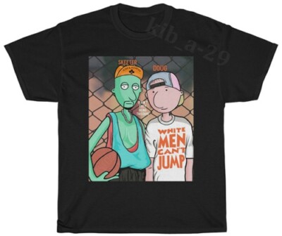 Doug White Men Can't Jump Funny Basketball Fan T-Shirt S-5XL Men Women Unisex