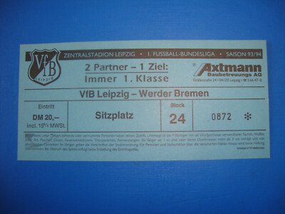 93/94 Ticket VFB Leipzig RB Werder Bremen Eintrittskarte Sammler Bundesliga DDR