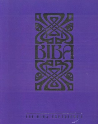 Biba: The Biba Experience by Turner, Alwyn W Paperback / softback Book The Fast