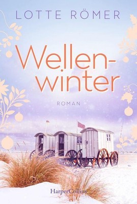 Wellenwinter | Lotte Römer | Taschenbuch | Taschenbuch | 336 S. | Deutsch | 2021