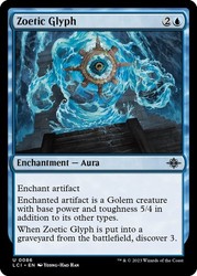 Zoetic Glyph - The Lost Caverns of Ixalan