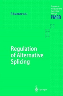 Jeanteur - Regulation of Alternative Splicing - New hardback or cased  - X555z