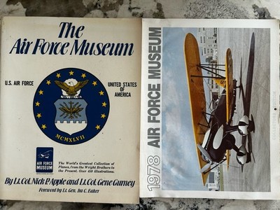 The Air Force Museum by Lt. Col. Nick P Apple, Gene Curney with calendar 1975