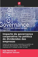 Sigo Marxia Oli (U. A.) | Impacto Da GovernançA Corporativa Na PolíTica De...