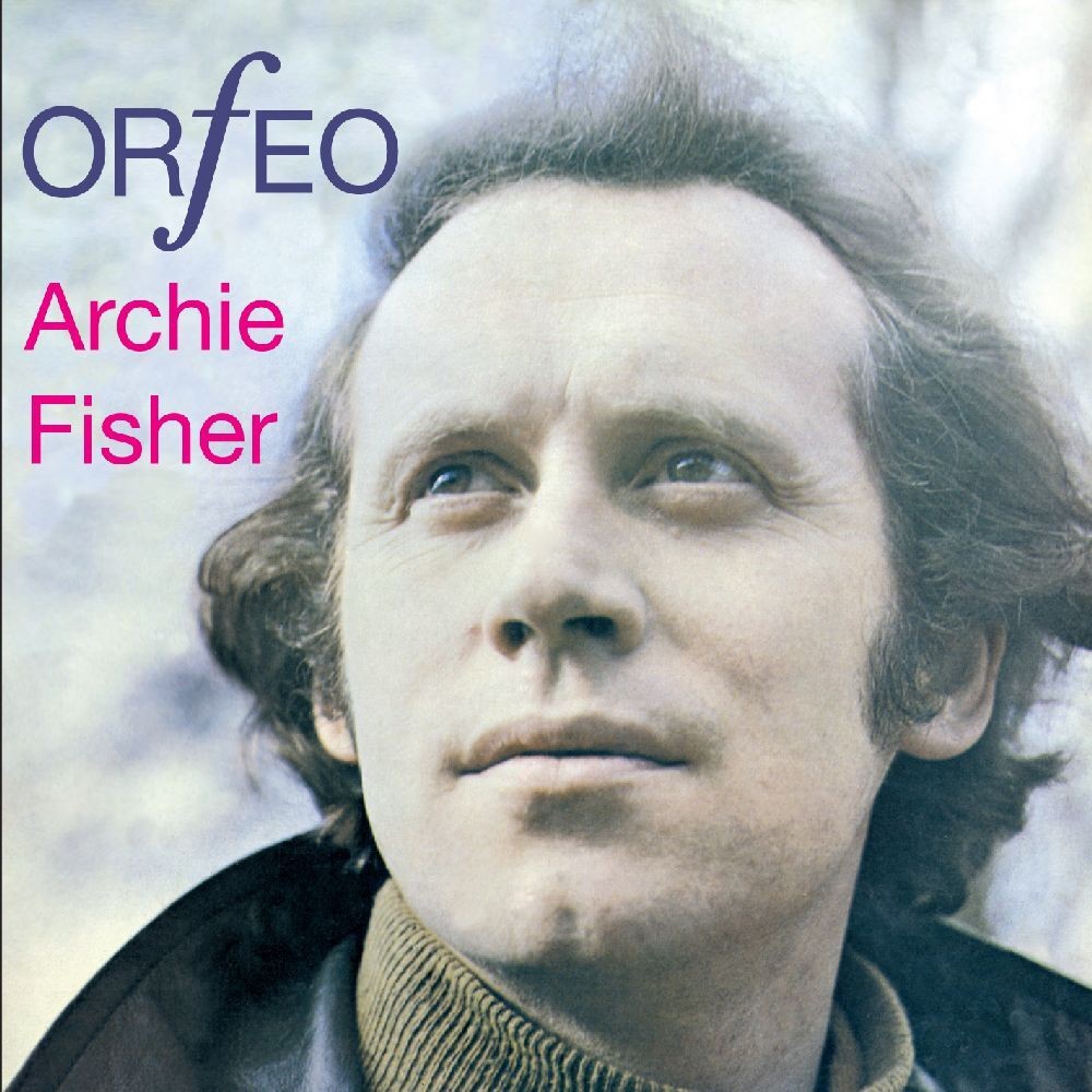 Альбом Archie Fisher Orfeo (CD)