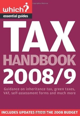Tax Handbook 2008/9 (''Which?'' Essential Guides),Tony Levene