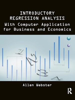 Introductory Regression Analysis - Paperback NEW Webster, Allen 2013-01-16