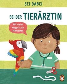 Sei dabei! - Bei der Tierärztin: Pappbilderbuch mit... | Buch | Zustand sehr gut