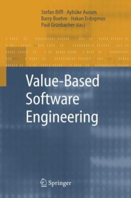 Value-Based Software Engineering, , 9783540259930