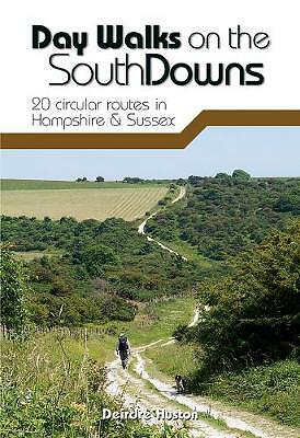 Day Walks on the South Downs: 20 circular routes in by Deirdre Huston PAPERBACK - Image 2