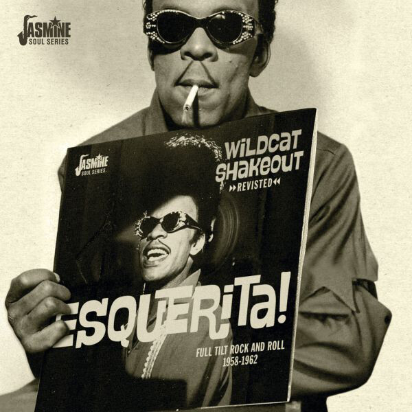 Esquerita Wildcat Shakeout Revisited: Full Tilt Rock and Roll 1958 - 1962 (CD)