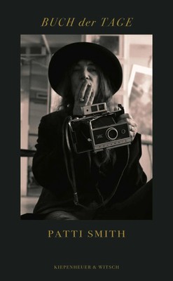 Buch der Tage | Patti Smith | Buch | 400 S. | Deutsch | 2022 | EAN 9783462004120