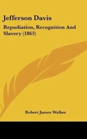 Robert James Walker | Jefferson Davis | Buch | Englisch (2010) | Gebunden