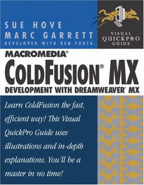Macromedia ColdFusion MX Development with Dreamweaver MX Paperbac