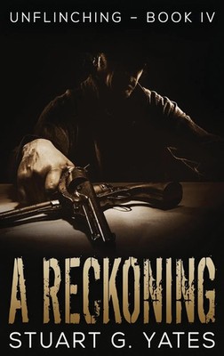 Stuart G. Yates | A Reckoning | Buch | Englisch (2021) | Gebunden | Next Chapter