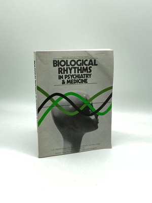 Biological Rhythms in Psychiatry & Medicine