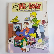 The Best of Hi and Lois - Mort Walker & Dik Browne (1st Edition 1986, Very Good)