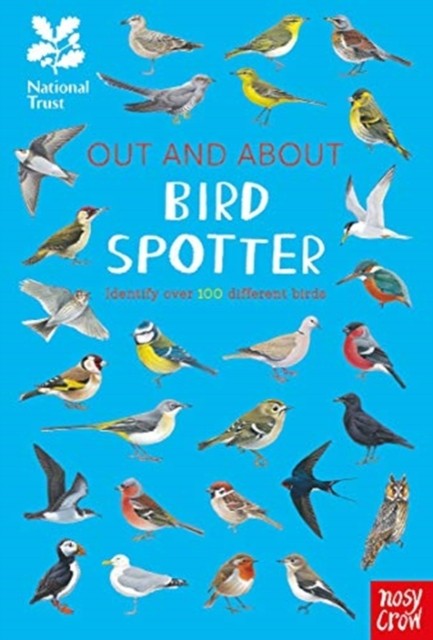National Trust: Out and About Bird Spotter by Robyn Swift (Hardback Book)