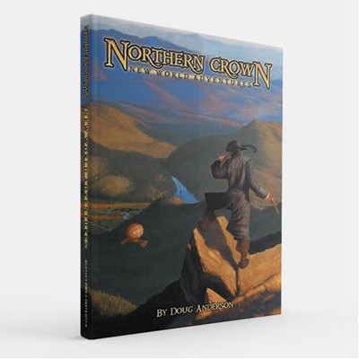 Pathfinder: New World Adventures - Northern Crown - Brandneu & Versiegelt