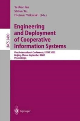 Han - Engineering and Deployment of Cooperative Information Systems    - X555z