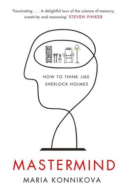 Mastermind | Maria Konnikova | englisch
