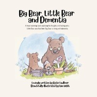 Big Bear, Little Bear And Dementia | Katie Faulkner | Taschenbuch | Englisch