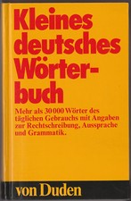 Kleines deutsches Wörterbuch von Duden