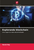 Harsh Raj | Explorando Blockchain | Taschenbuch | Portugiesisch (2024)