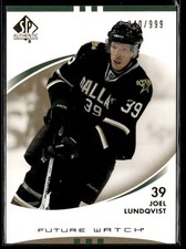 2007-08 SP Authentic future watch Joel Lundqvist 00/999 #173