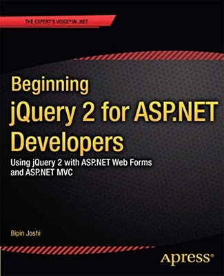 Beginning jQuery 2 for ASP.NET Develop..., Joshi, Bipin
