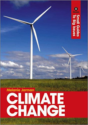 Climate Change (Small Guides to Big Issues) (Small Guid - Paperback NEW Jarman,