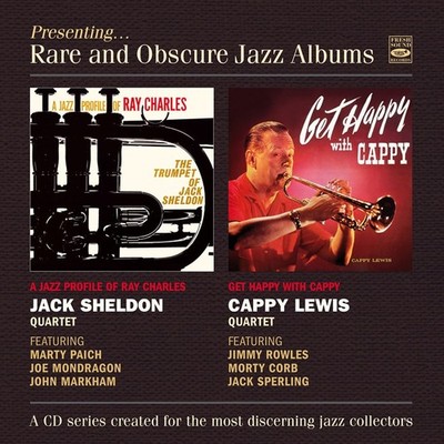 Jack Sheldon - A Jazz Profile of Ray Charles + Get Happy with Cappy Lewis (CD)
